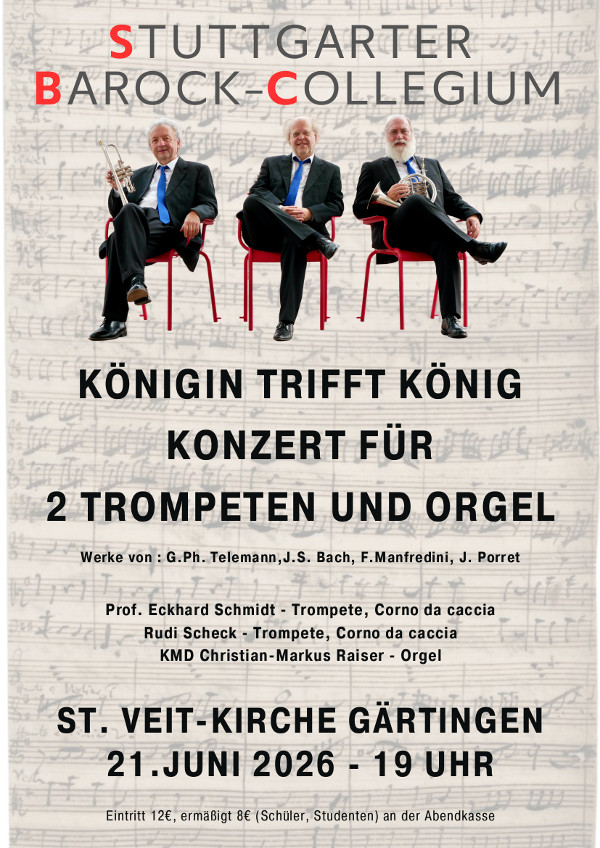 Stuttgarter Barock Collegium - Konzert: Königin trifft König